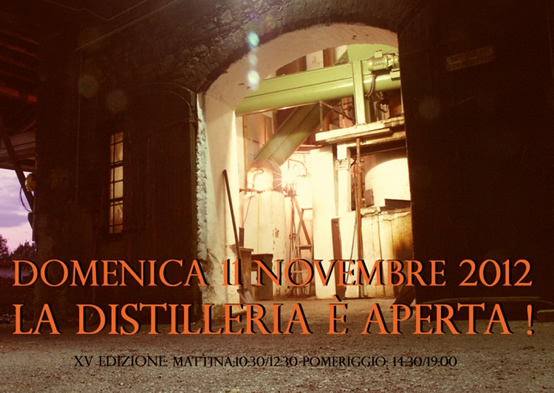 La distilleria è aperta!